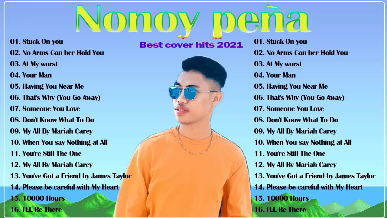 nonoy-pe-a-cover-best-hits-2021-nonoy-pe-a-cover-love-songs-full