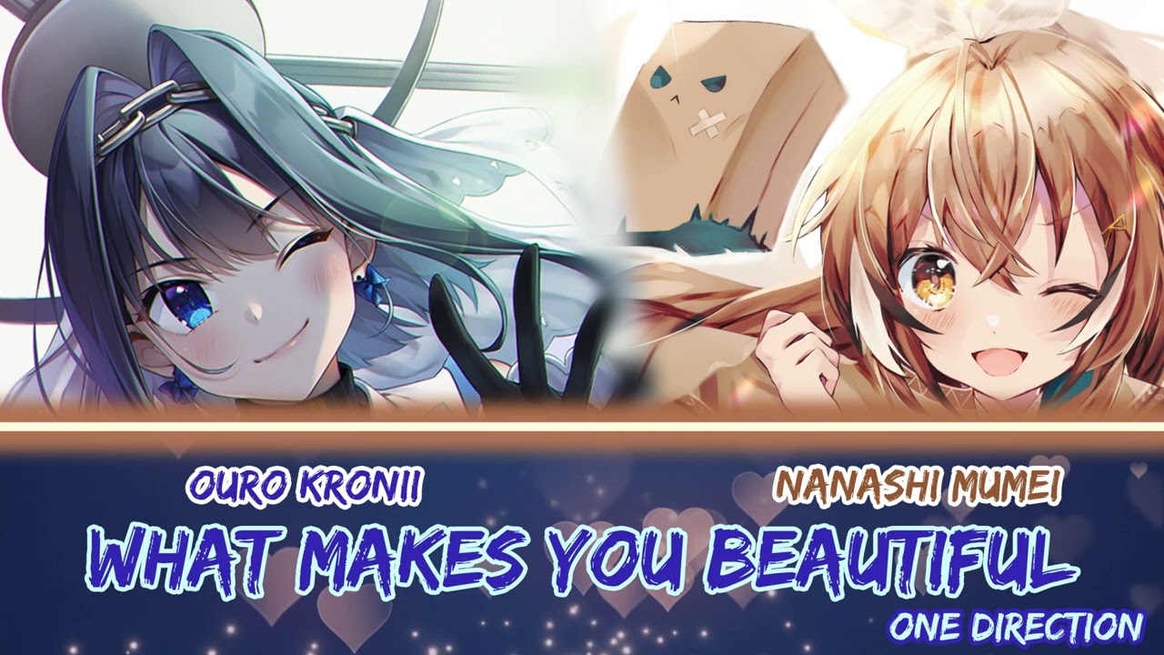 Mumei and Kronii sing - What Makes You Beautiful by One Direction (Duet)
