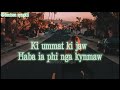 Ki ummat ki jaw haba ia phi nga kynmaw||Khasi song sad😭/lyrics Mp3 Song