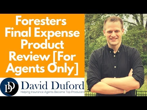 Foresters Final Expense PlanRight Product Review [For Agents Only]