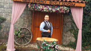 Sami DEMİRCİ - BÖYLE SEVDİM 2020 Resimi