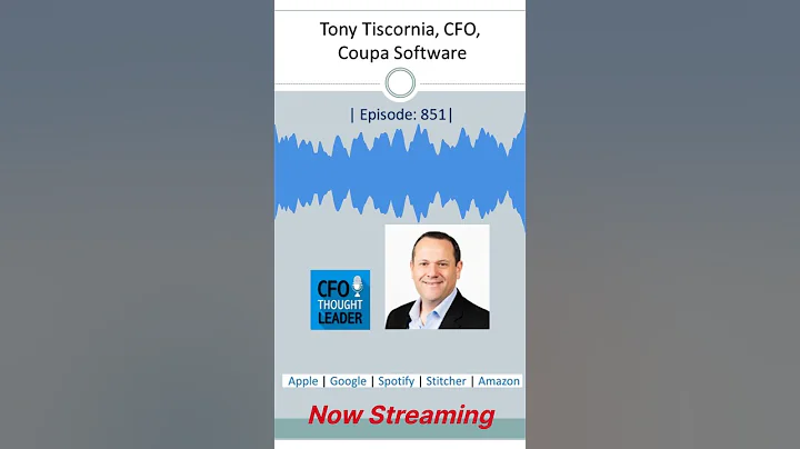 Tony Tiscornia, CFO, Coupa