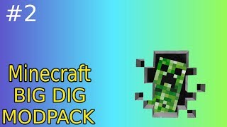 Big Dig Modpack EP2 Diggy Time