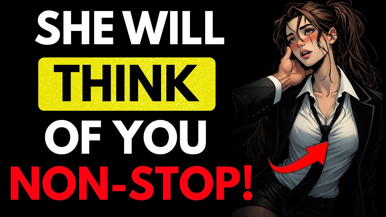 All MEN should watch this video - 7 Psychological Tricks To Make Any Woman Obsessed With You