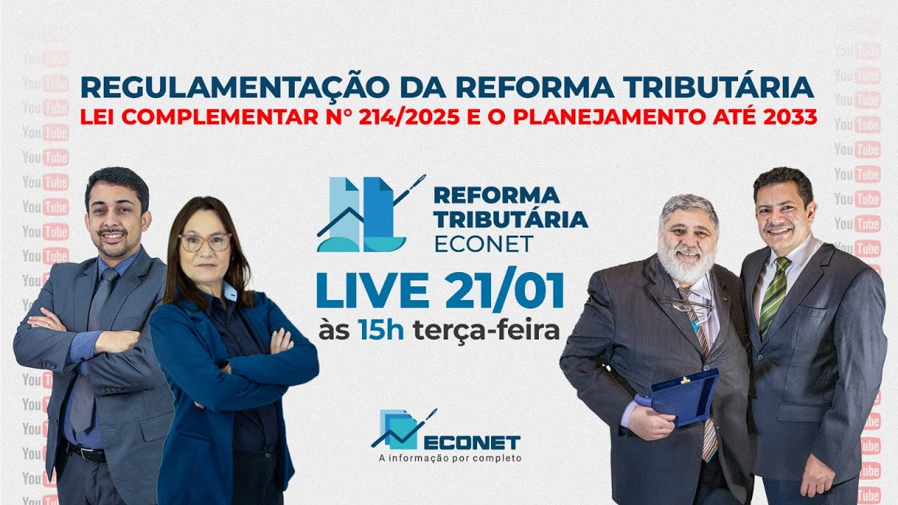 LEI COMPLEMENTAR Nº 214/2025 - REGULAMENTAÇÃO DA REFORMA TRIBUTÁRIA E O ...