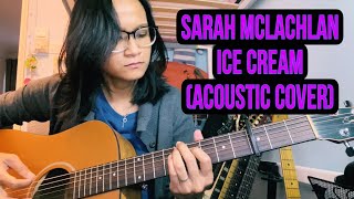 Sarah Mclachlan - Ice-Cream (rainy evening acoustic cover)