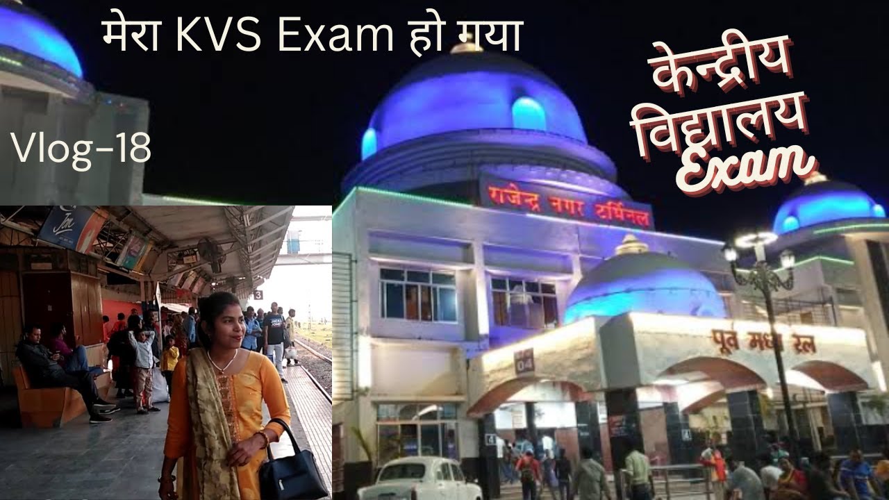 KVS Exam Ke Liye Patna Jana Hua Aarohi Ko Chor Ke YouTube kvs-exam-ke-liye-patna-jana-hua-aarohi-ko-chor-ke-youtube