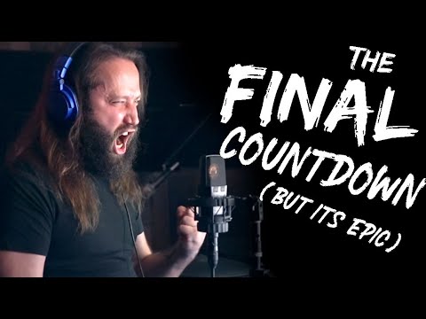 The Final Countdown but it's epic