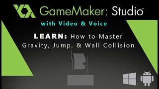 Game Maker Studio: How to Master Gravity, Jump, & Wall Collision.