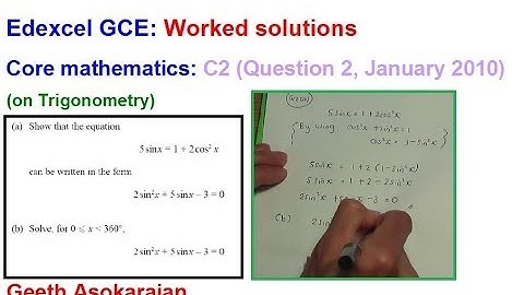 Edexcel AS/A-Level Maths Question C2 Jan 2010 Q2 (on Trigonometry, Pythagorean Identities)