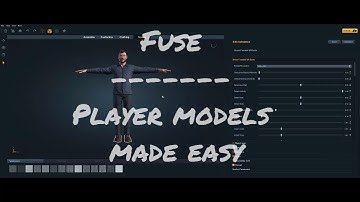 Creating player models in Fuse - 3D Modeling