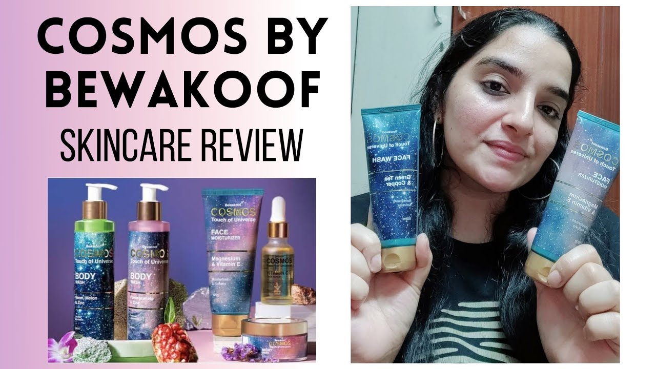 My Honest Reviews: Affordable Skincare Products That Work - "Cosmos By Bewakoof"