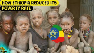 How Ethiopia reduced its poverty rate from 38% to 24% in 10 years