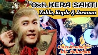 Ost. Kera Sakti Versi Koplo by Ady Sukarjan