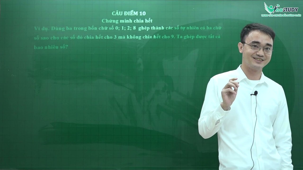 Bồi dưỡng HSG Toán 6 - Câu điểm 10 đề thi học kì 1 (Tiết 2) - Thầy Nguyễn Thành Long - Vinastudy.vn