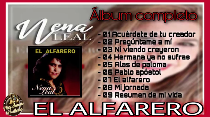 Nena Leal - EL ALFARERO|Album Completo|