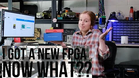 I Got a New FPGA, Now What???