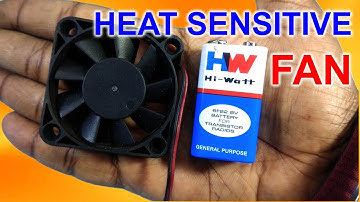 How to make Heat or Temperature Sensitive Fan Control | Thermistor based Fan ON/OFF Control