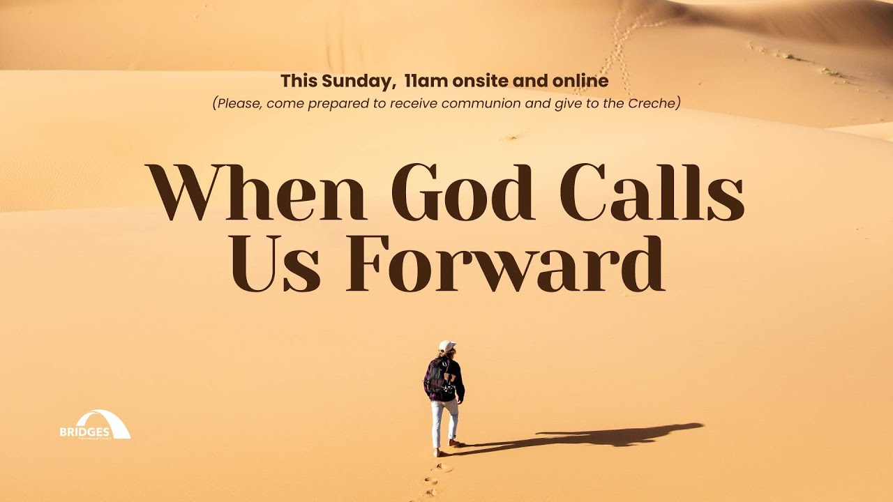 When God Calls Us Forward | Pr Marcelo Ruas