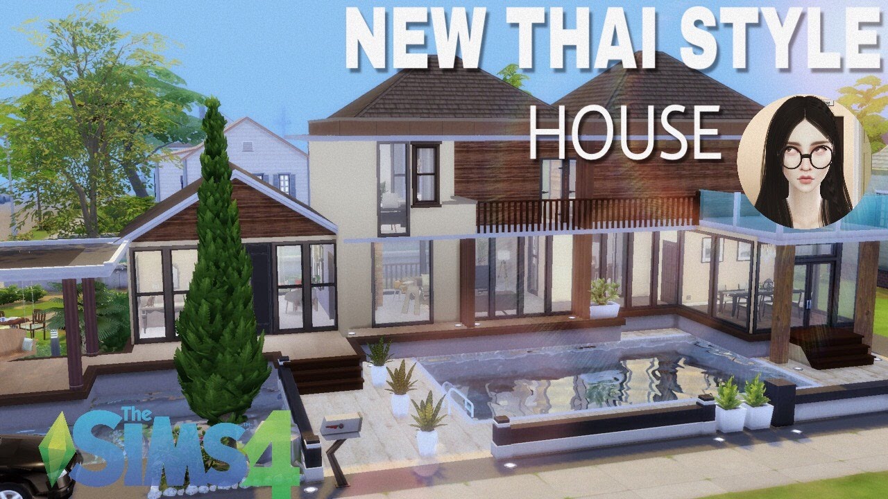 thai the sim 4  2022 New  [Thai]The Sims 4 House - New Thai Style