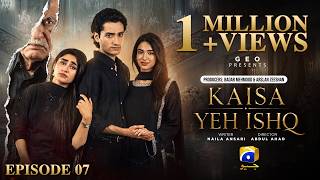 Kaisa Yeh Ishq Episode 07 [Eng Sub] Zoha Tauqeer - Hashaam Khan | 19th August 2026 | HAR PAL GEO