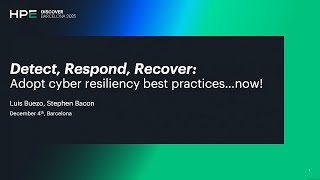 Detect, Respond, Recover: Adopt Cyber Resiliency Best Practices Now