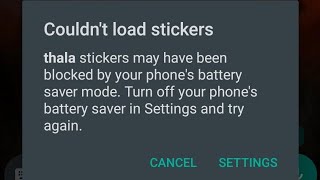 How to fix WhatsApp stickers blocked by battery saver problem 2023 screenshot 5