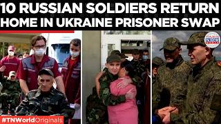 Full Russian Soldiers Return Home After Ukraine Prisoner Swap As Belarus Helps Transfer 10 Servicemen News