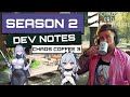 Season 2 Looks WILD Big Changes Coming. Dev Notes Summed up | Chaos Zero Nightmare | Chaos Coffe 3