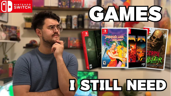 I Still NEED These Rare Nintendo Switch Games…