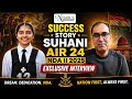 NDA AIR 24 Suhani | Exclusive Interview | NDA II 2025 Success Story