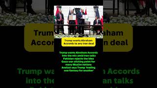 Iran Talks Tied to Abraham Accords? Trump’s Latest Statement#shorts
