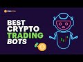 4 Best Working Crypto Trading Bots : Can Crypto Bots Make Money For You?