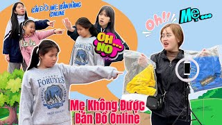 Hà Hà Hí I Sao Mẹ Lại Là Người Bán Hàng Online? - Con Không Thích Đâu