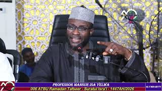 Download Lagu 006 ATBU Ramadan Tafseer - Suratul Isra'i - 1447AH/2026  MP3