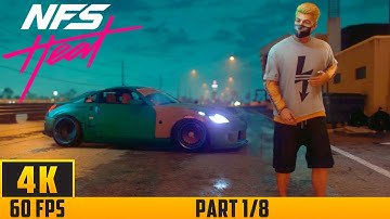 Need for Speed: Heat - Walkthrough Game - Part 1/8 (4K 60FPS) No Commentary