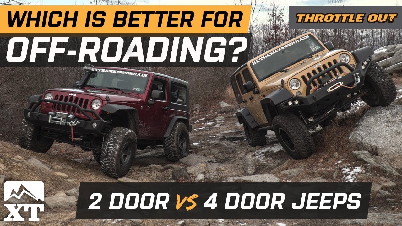 How To Choose The Right Jeep For Off-Roading - Wrangler JK 2 Door vs 4 Door  Off-Road Comparison - YouTube