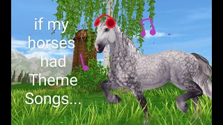 STAR STABLE || If My Horses Had Theme Songs! 🎶🎵 [SSO]