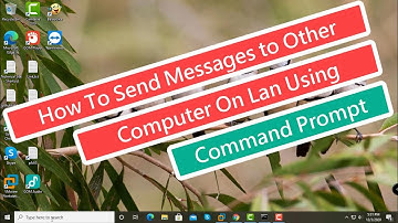 How To Send Messages to Other Computer On Lan Using Command Prompt