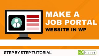 How To Make A Job Portal In WordPress