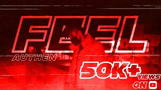 Authen - Feel Prod. Daityas