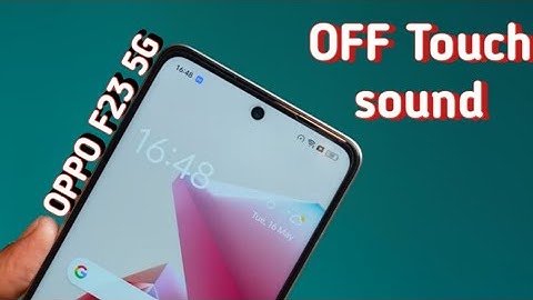 How to turn off touch sound Oppo F23 5G, touch vibration kaise off kare