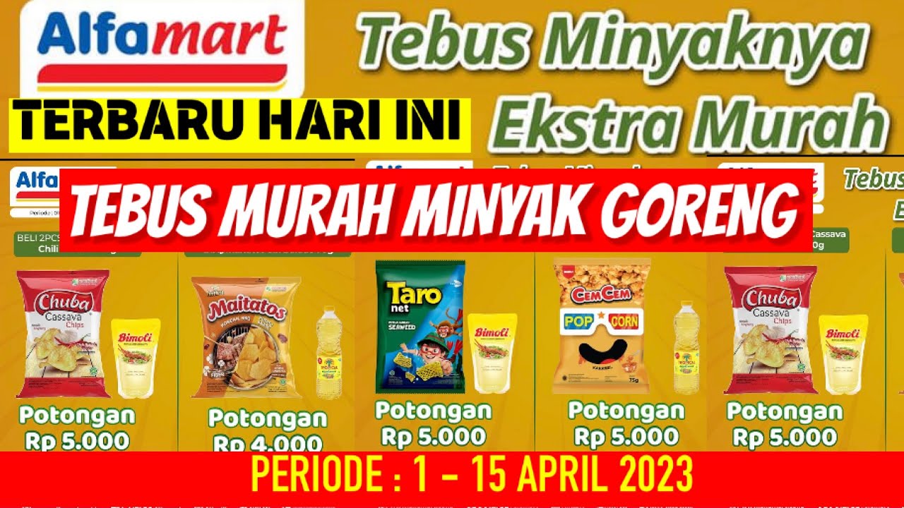 TEBUS MURAH MINYAK GORENG ALFAMART PERIODE 1 - 15 APRIL 2023 | POTONGAN Rp.5.000‼️