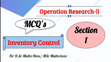 MCQs on Inventory Control || Operation Reasearch-|| || Section 1 || 6th Semester || Bsc Maths MDU