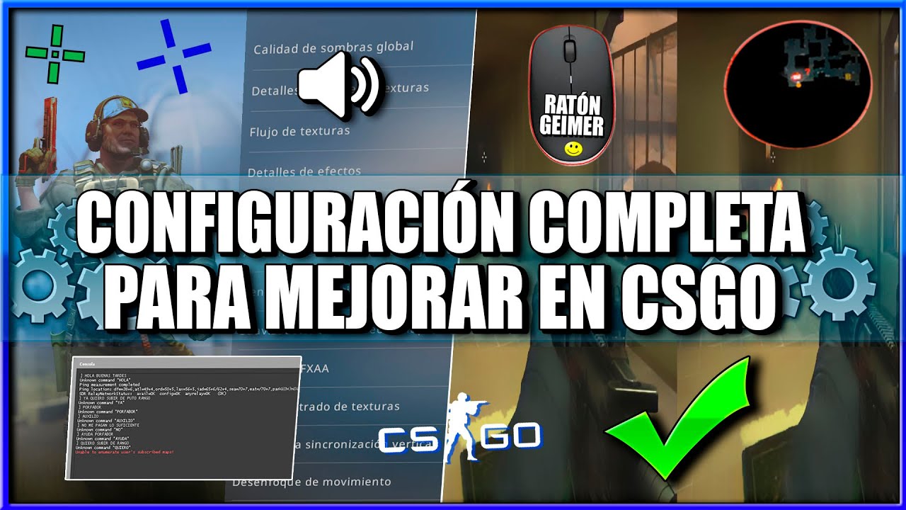 TODA LA CONFIGURACIÓN NECESARIA PARA MEJORAR EN CSGO (Resolución, video