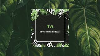 BSOul, Infinity House - Ta [Official Audio]