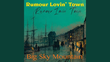 Rumour Lovin' Town