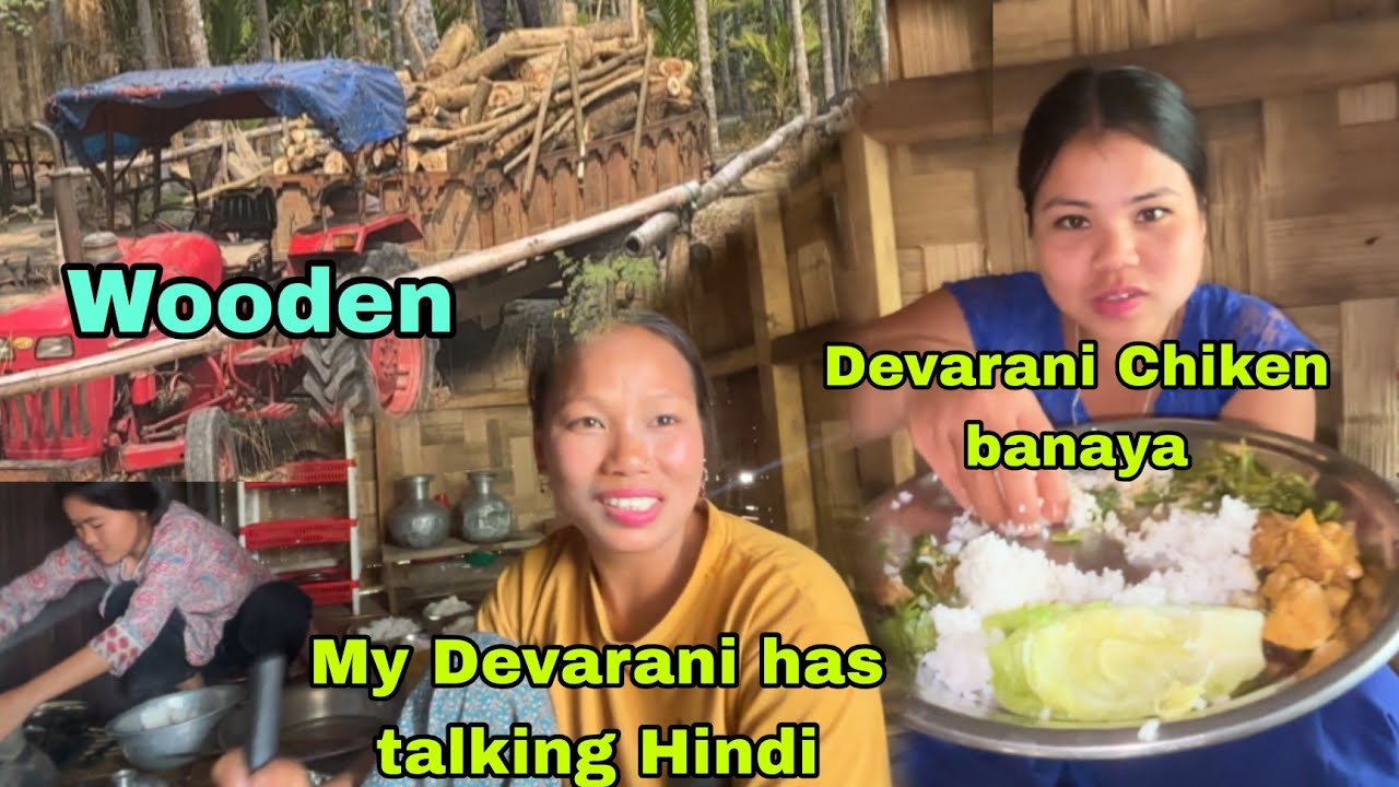 My Devarani Has Talking Hindi || Devarani Has Cooking Chicken For Me At Lunch More wooden