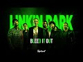 Linkin park  bleed it out audio hq