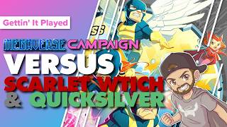 Marvel United Megaverse Campaign vs. Scarlet Witch and Quicksilver | Game #29 Avengers/X-Men @GettinJiggly